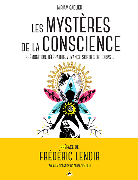 Les mystères de la conscience