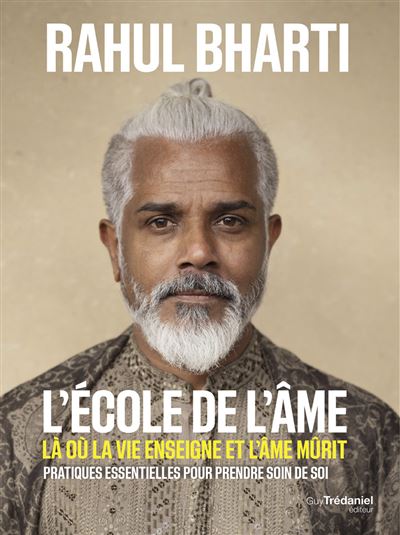 L’école de l’âme, là où la vie enseigne et l’âme murit