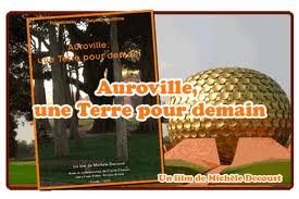Auroville, une Terre pour Demain