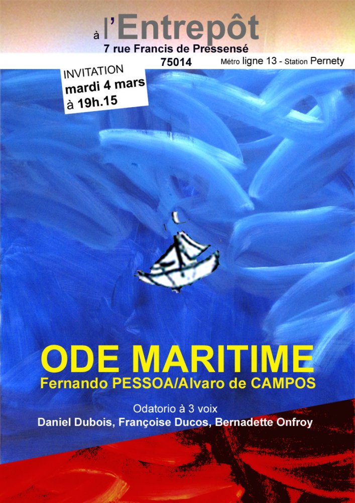 Ode maritime  (Fernando Pessoa  / Alvaro de Campos)